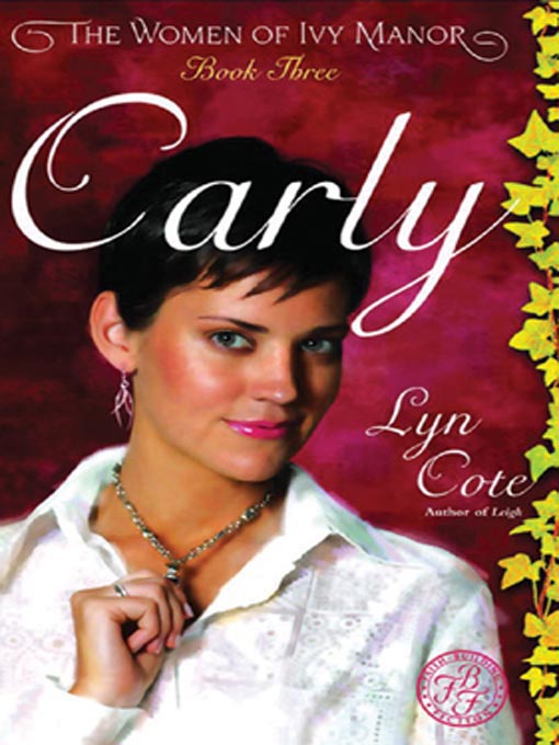 Title details for Carly by Lyn Cote - Available